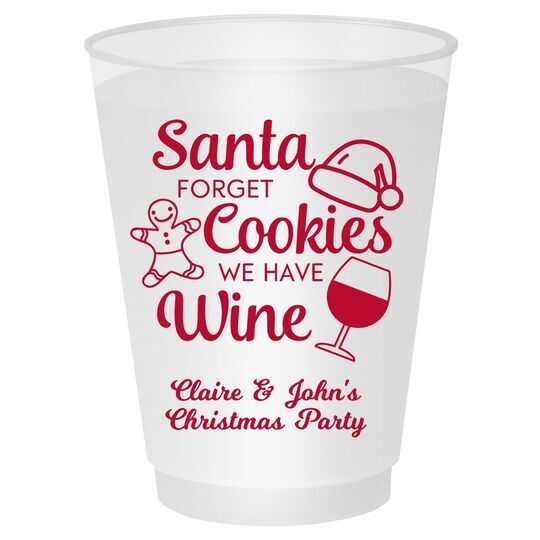 Santa Forget Cookies Shatterproof Cups
